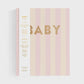 Baby Book Petal Stripe